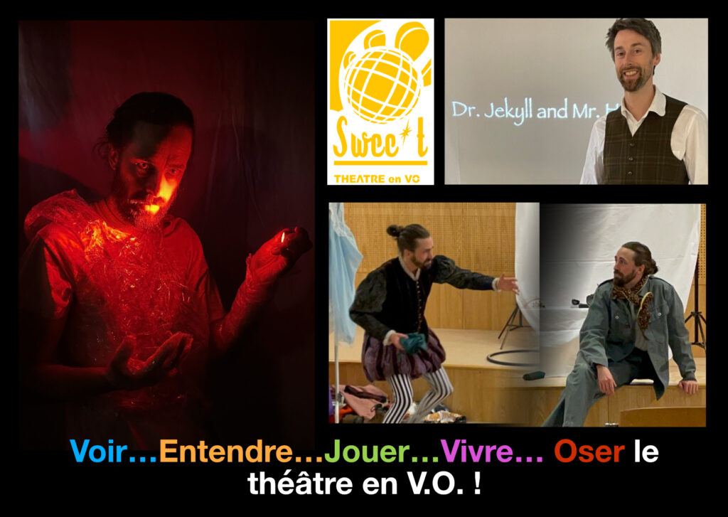 Swee*T Savourez le théâtre en Version Originale !